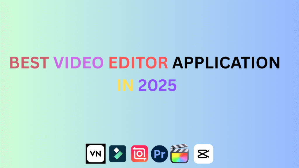 Best video editing sofware 2025